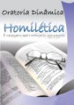 Oratoria Dinamica - Homiletica para todos